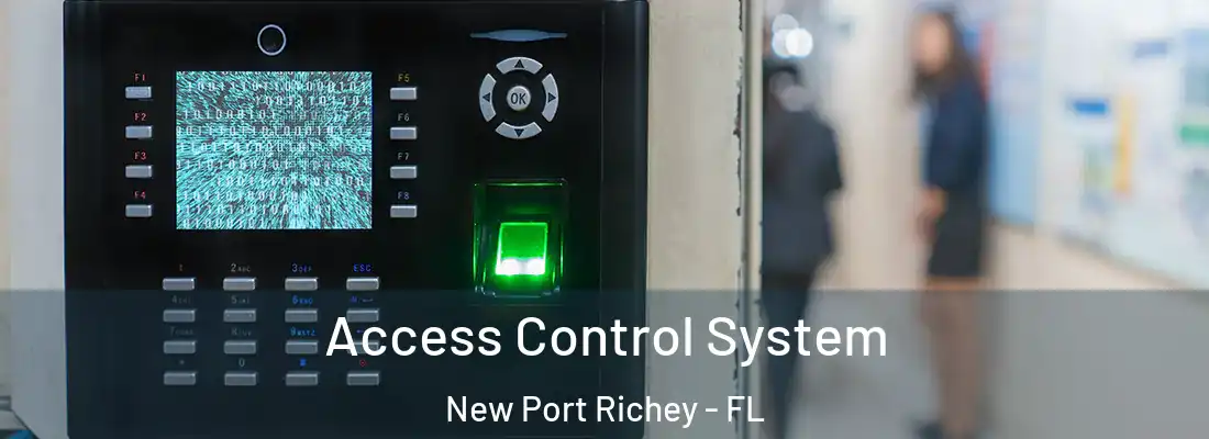  Access Control System New Port Richey - FL