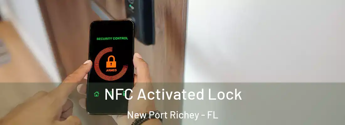  NFC Activated Lock New Port Richey - FL