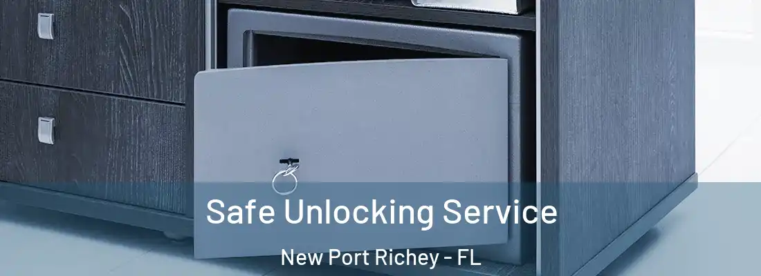  Safe Unlocking Service New Port Richey - FL